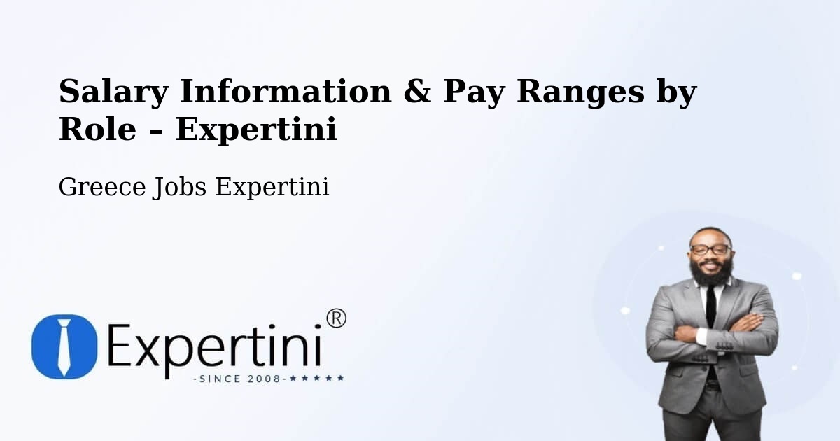 Salary Information & Pay Ranges – Dhráfi - Dhráfi, Greece Jobs Expertini